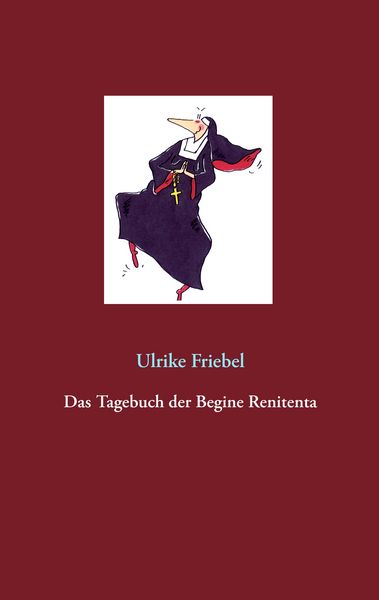 Produktbild: Das Tagebuch der Begine Renitenta