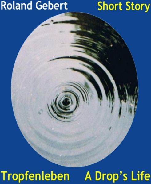 Produktbild: Tropfenleben - A Drop's Life