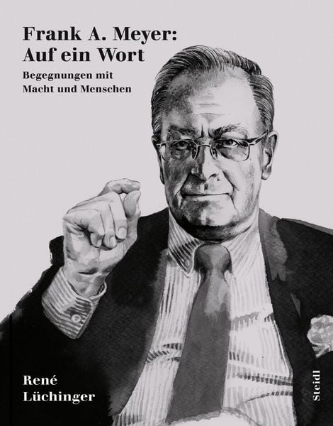 Produktbild: Frank A. Meyer: Auf ein Wort