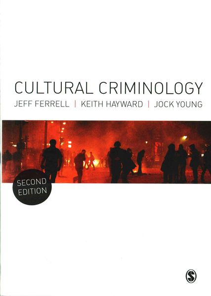 Produktbild: Ferrell, J: Cultural Criminology
