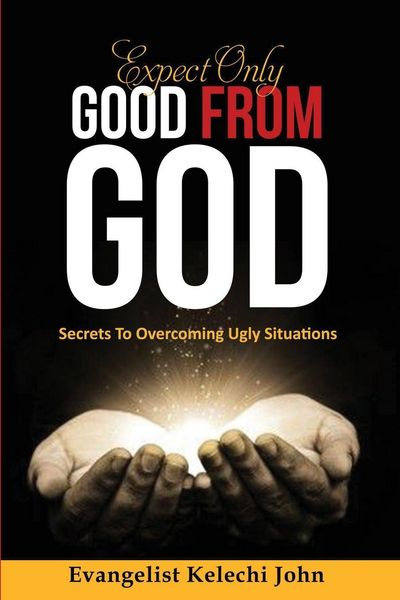 Produktbild: Expect Only Good From God