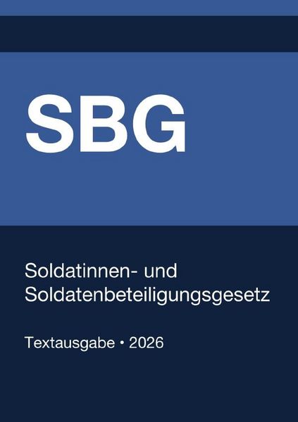 Produktbild: SBG - Soldatinnen- und Soldatenbeteiligungsgesetz (Deutschland) 2026