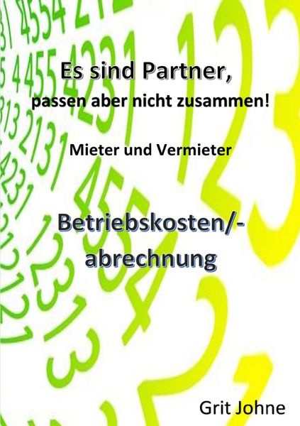 Produktbild: Sie sind Partner, passen aber nicht zusammen! Mieter und Vermieter!