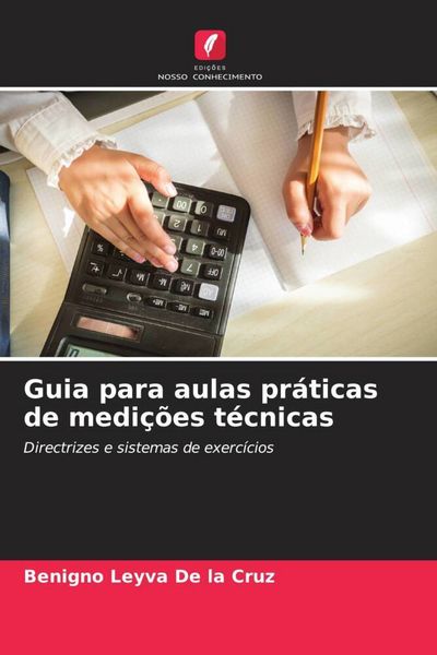 Produktbild: Guia para aulas pr&aacute;ticas de medi&ccedil;&otilde;es t&eacute;cnicas
