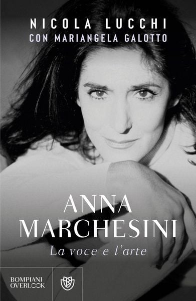 Produktbild: Anna Marchesini. La voce e l'arte