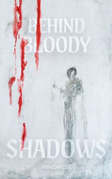 Produktbild: Behind Bloody Shadows