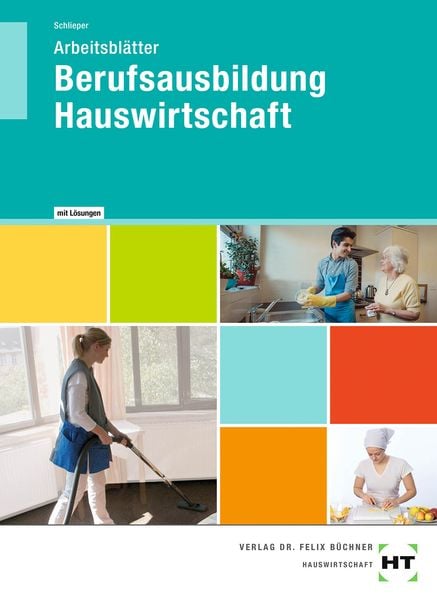 Produktbild: Arbeitsbl&auml;tter mit eingetragenen L&ouml;sungen Berufsausbildung Hauswirtschaft