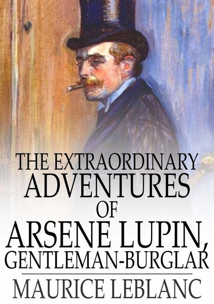 Produktbild: Extraordinary Adventures of Arsene Lupin, Gentleman-Burglar