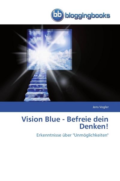 Produktbild: Vision Blue - Befreie dein Denken!