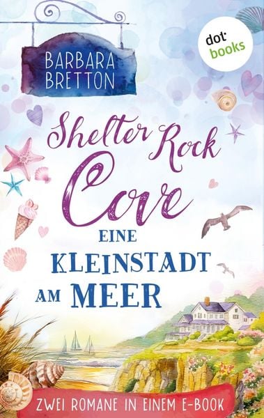 Produktbild: Shelter Rock Cove - Eine Kleinstadt am Meer