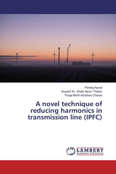 Produktbild: A novel technique of reducing harmonics in transmission line (IPFC)