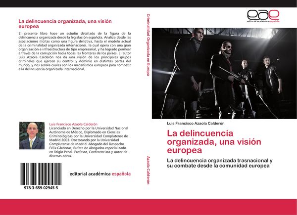 Produktbild: La delincuencia organizada, una visi&oacute;n europea