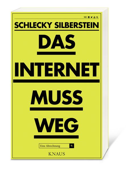 Produktbild: Das Internet muss weg