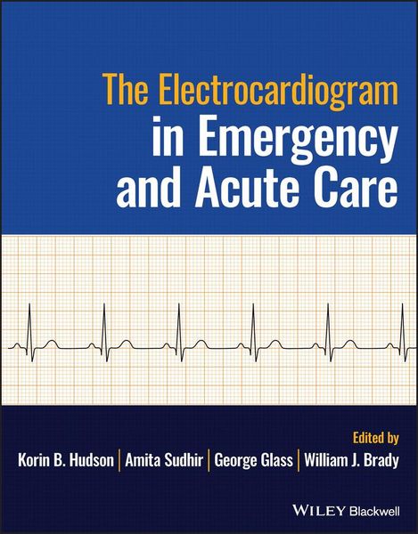Produktbild: The Electrocardiogram in Emergency and Acute Care