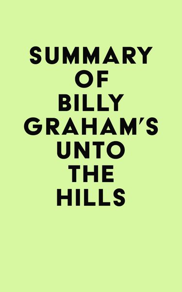Produktbild: Summary of Billy Graham's Unto the Hills