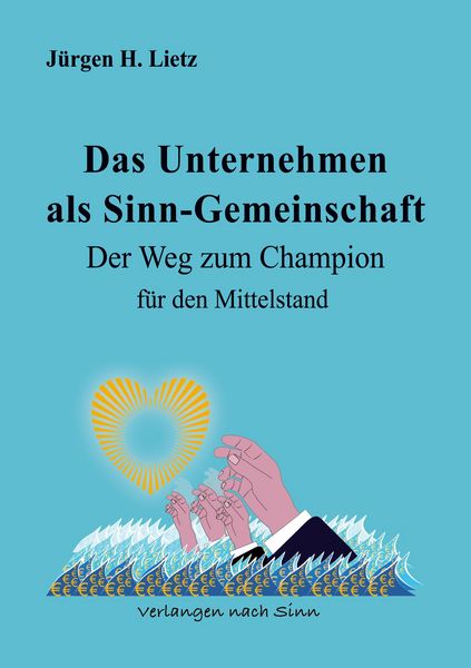 Produktbild: Das Unternehmen als Sinngemeinschaft