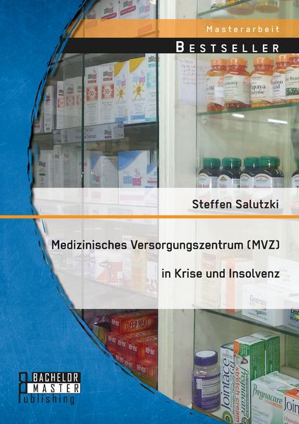 Produktbild: Medizinisches Versorgungszentrum (MVZ) in Krise und Insolvenz