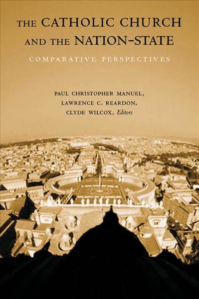 Produktbild: The Catholic Church and the Nation-State