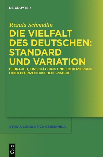 Produktbild: Die Vielfalt des Deutschen: Standard und Variation