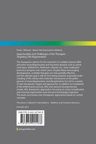 Produktbild: Opportunities and Challenges of the Therapies Targeting CNS Regeneration