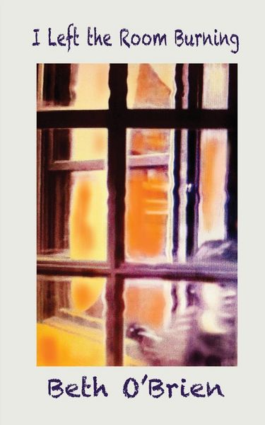 Produktbild: I Left the Room Burning