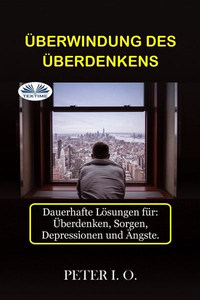 Produktbild: &Uuml;berwindung Des &Uuml;berdenkens