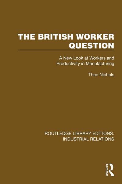 Produktbild: The British Worker Question