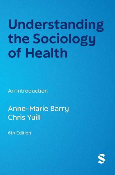Produktbild: Understanding the Sociology of Health