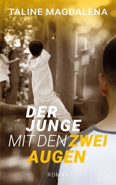 Produktbild: Der Junge mit den zwei Augen