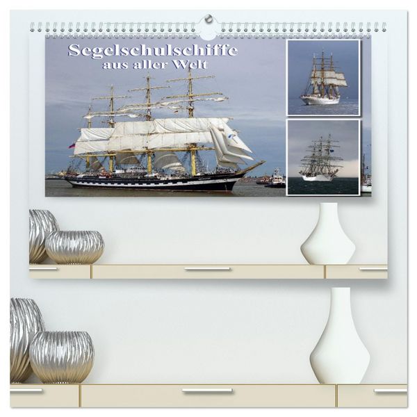 Produktbild: Segelschulschiffe aus aller Welt (hochwertiger Premium Wandkalender 2026 DIN A2 quer), Kunstdruck in Hochglanz