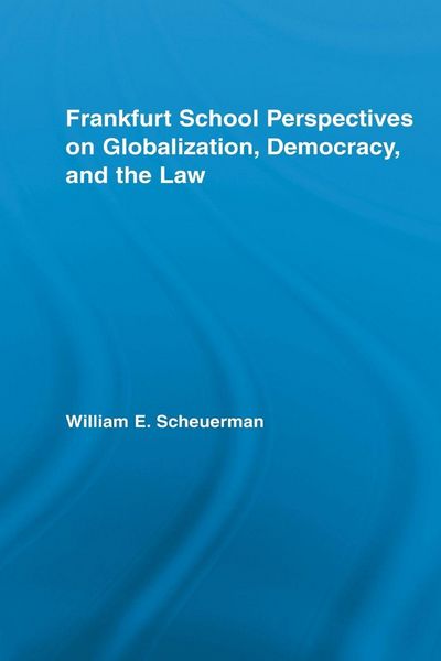 Produktbild: Frankfurt School Perspectives on Globalization, Democracy, and the Law