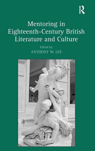 Produktbild: Mentoring in Eighteenth-Century British Literature and Culture
