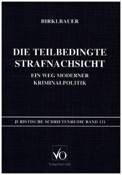 Produktbild: Die Teilbedingte Strafnachsicht