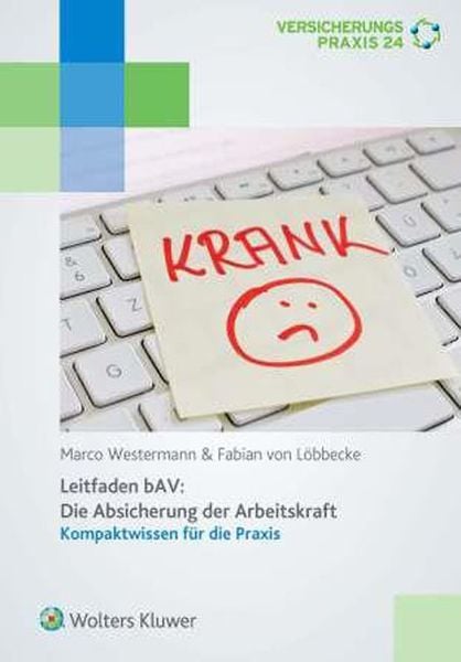 Produktbild: Westermann, M: Leitfaden bAV: Absicherung der Arbeitskraft