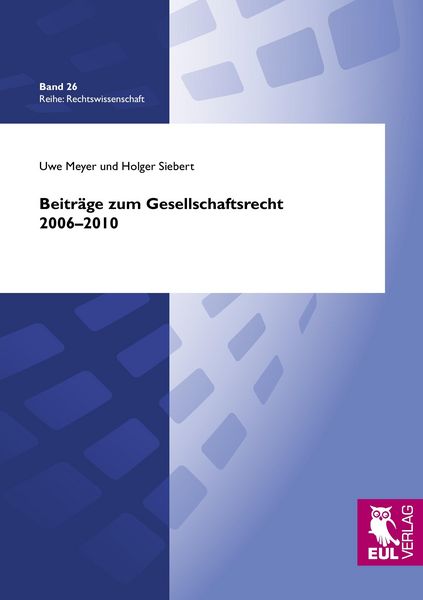 Produktbild: Beiträge zum Gesellschaftsrecht 2006-2010