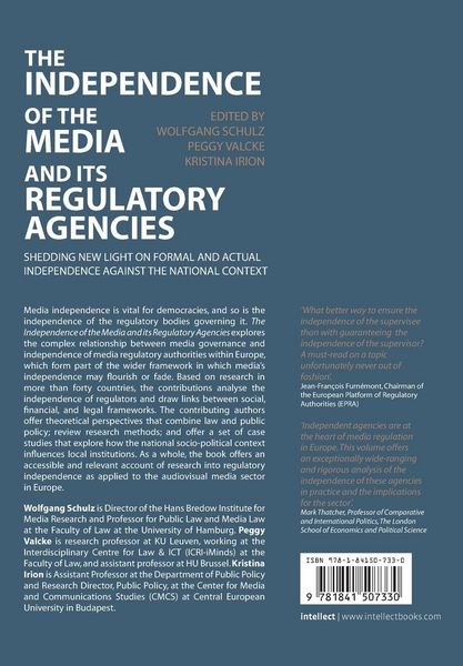 Produktbild: The Independence of the Media and its Regulatory Agencies