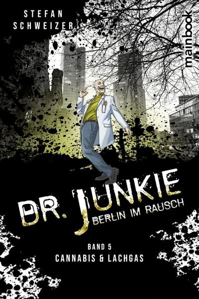 Produktbild: Dr. Junkie - Berlin im Rausch