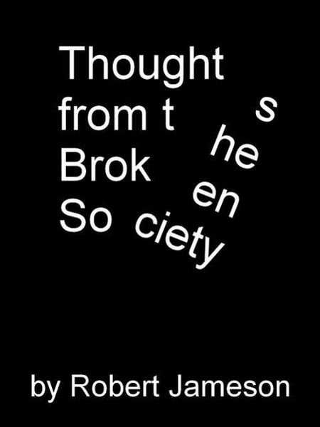 Produktbild: Thoughts from the Broken Society