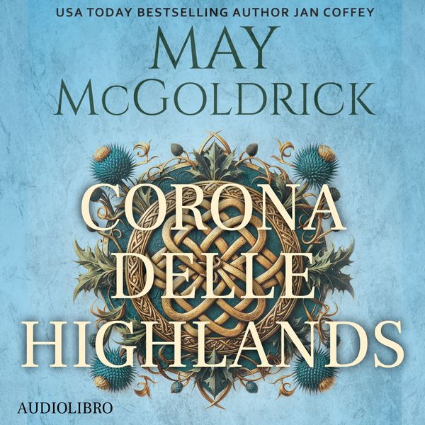 Corona Delle Highlands - May McGoldrick , Jan Coffey, Audio, 9781970333879