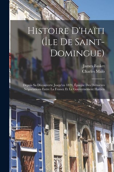 Produktbild: Histoire D'ha&iuml;ti (&Icirc;le De Saint-Domingue)