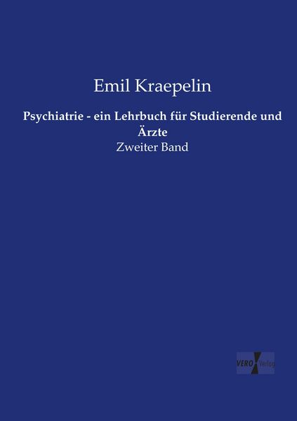 Produktbild: Psychiatrie - ein Lehrbuch f&uuml;r Studierende und &Auml;rzte