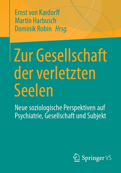 Produktbild: Zur Gesellschaft der verletzten Seelen