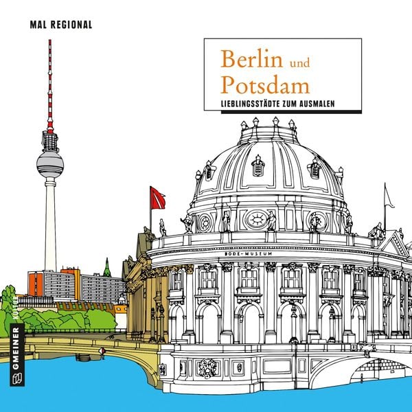 MAL REGIONAL - Berlin und Potsdam, Taschenbuch von , Gmeiner-Verlag, 978-3-8392-2172-3