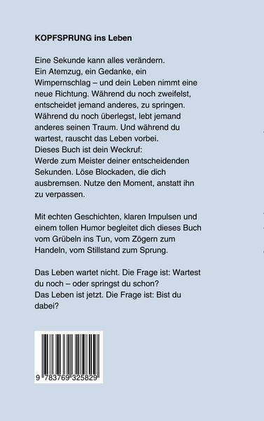Kopfsprung ins Leben