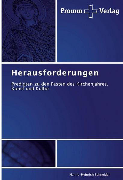 Herausforderungen, Taschenbuch von Hanns-Heinrich Schneider, Fromm Verlag, 9783841600950