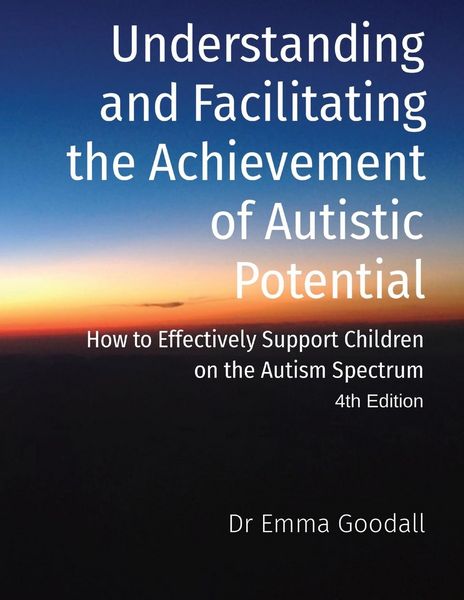 Produktbild: Understanding and Facilitating the Achievement of Autistic Potential