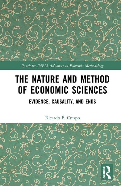 Produktbild: The Nature and Method of Economic Sciences