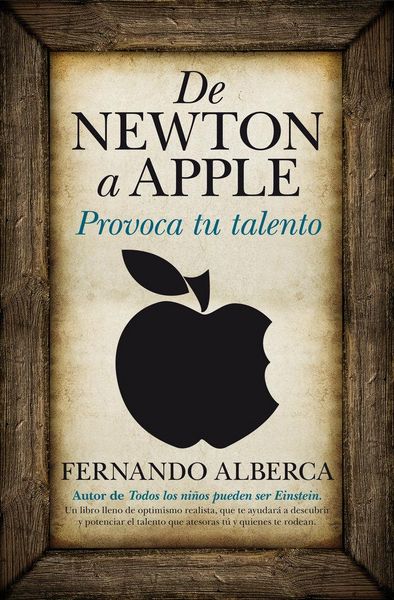 Produktbild: De Newton a Apple : provoca tu talento