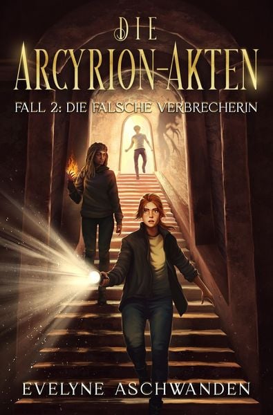 Produktbild: Die Arcyrion-Akten &ndash; Fall 2: Die falsche Verbrecherin