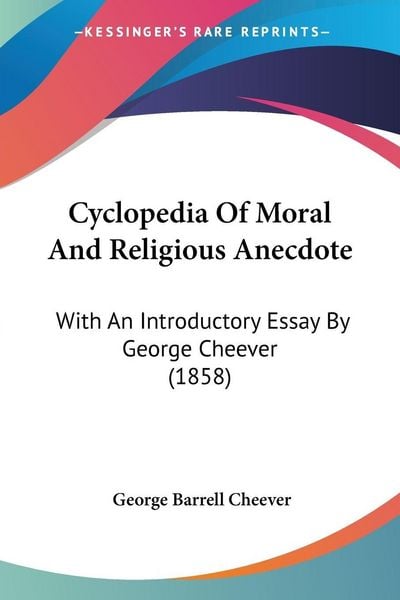 Produktbild: Cyclopedia Of Moral And Religious Anecdote